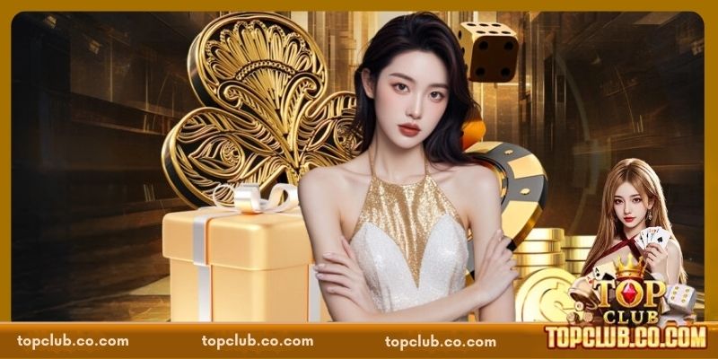Danh sách các sự kiện khuyến mãi TOPCLUB siêu hot năm 2026