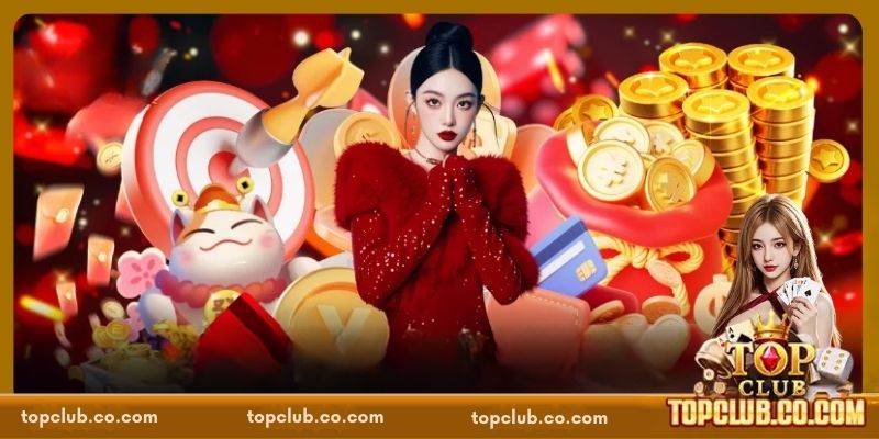 Hướng dẫn các bước nhận khuyến mãi TOPCLUB