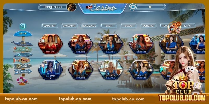 Top 3 tựa game Casino TOPCLUB được ưa chuộng nhất
